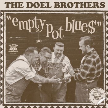 Doel Brothers ,The - Empty Pot Blues + 3 ( ltd Ep )